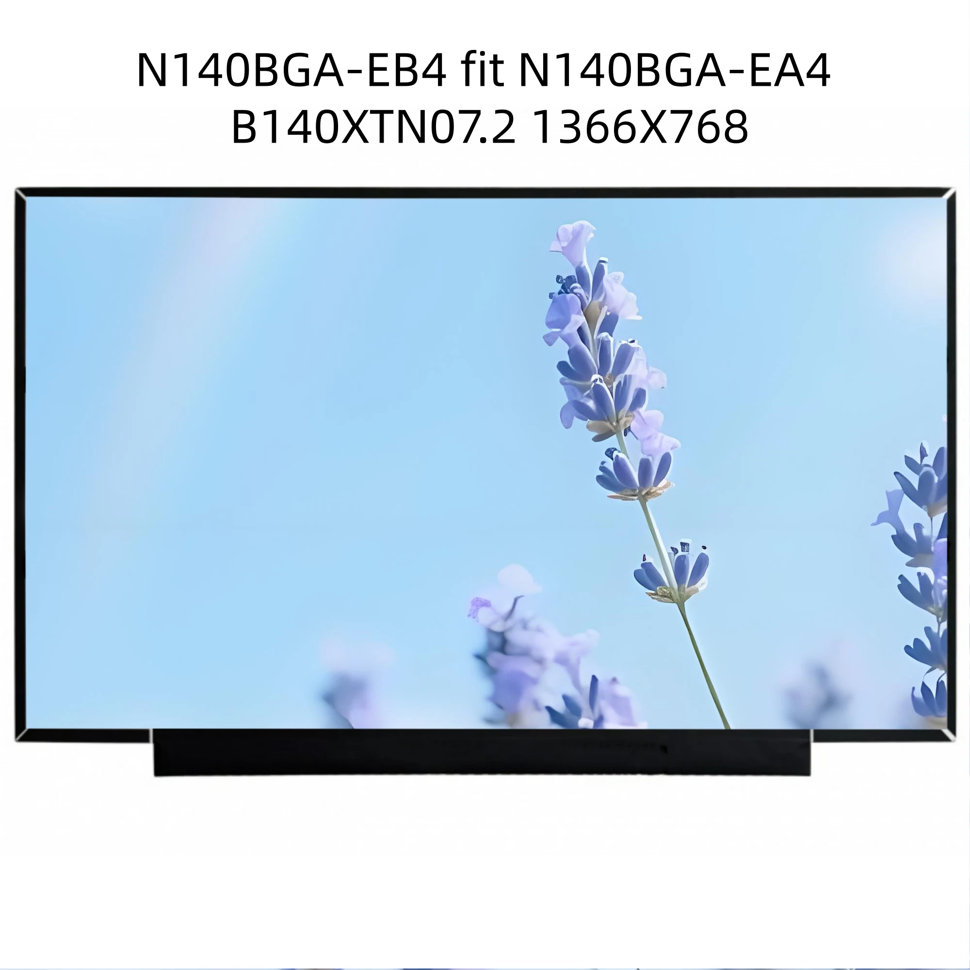 

N140BGA-EB4 подходит для N140BGA-EA4 B140XTN07.2 1366X768, без отверстий для винтов, EDP, 30-контактный ЖК-экран.
