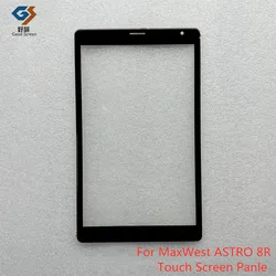 Black New 8 Inch For MaxWest ASTRO 8R Tablet PC Capacitive Touch Screen Digitizer Sensor External Glass Panel MX-A8RWW