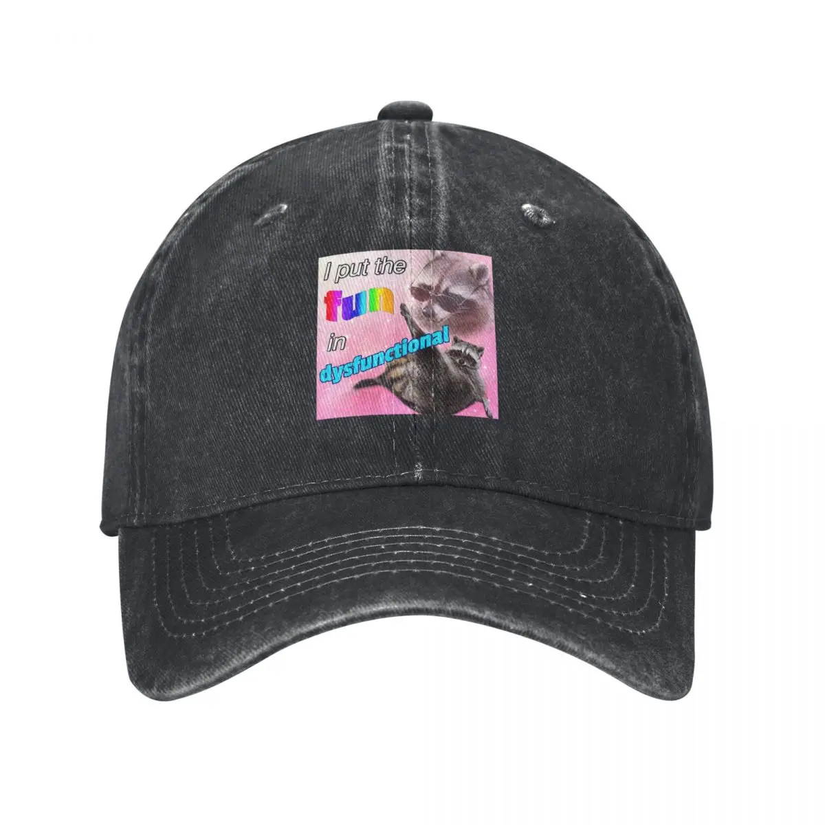 

Racoon Meme: I put the fun in dysfunctional Baseball Cap western Hat Anime Hat Beach black Boy Child Women's