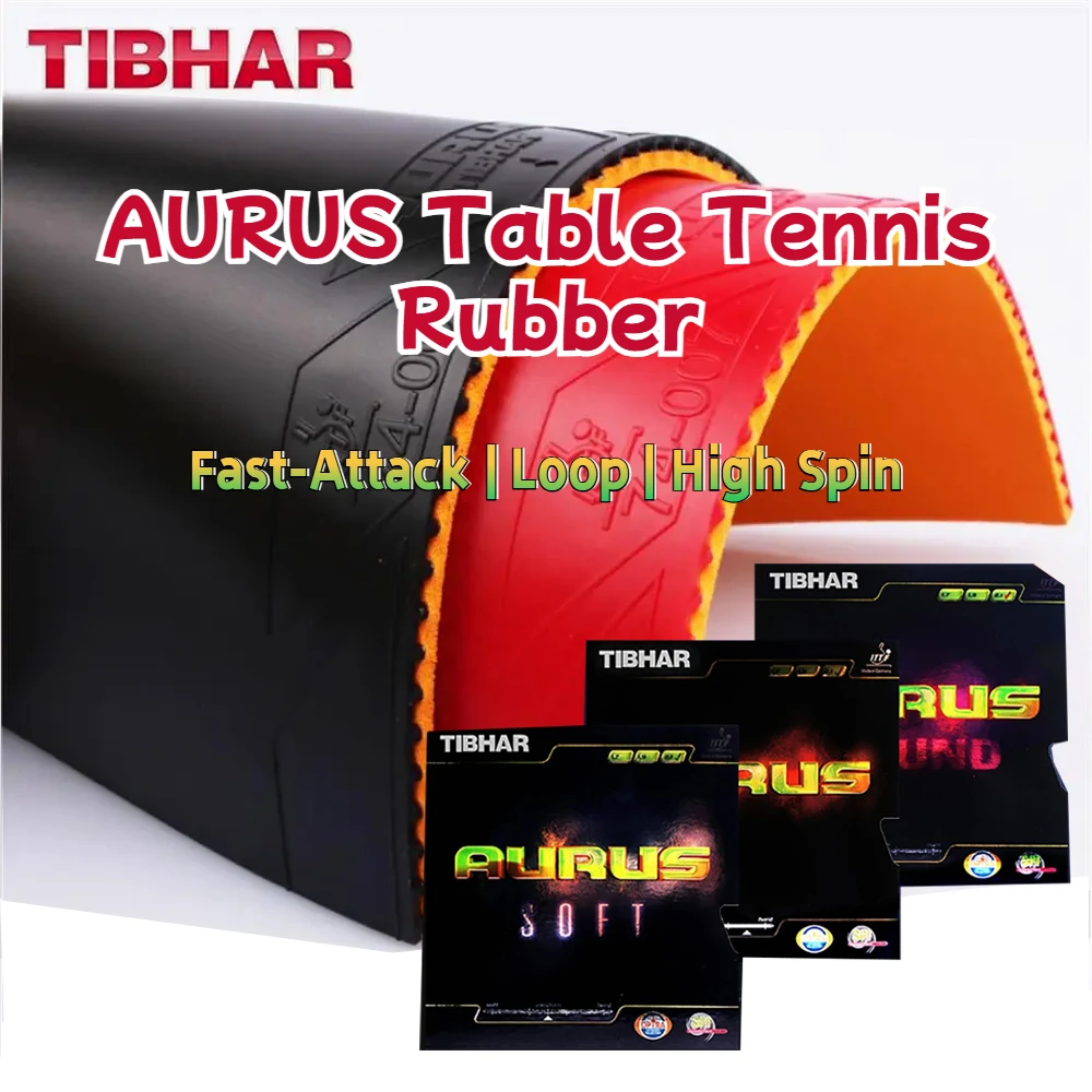 TIBHAR AURUS/AURUS Sonido Borracha de tênis de mesa macia - Espuma genuína de fabricação alemã |     Loop de ataque rápido de giro