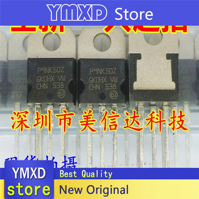 10pcs/lot New Original P9NK50Z STP9NK50Z 9A500v Field Effect Tube In Stock