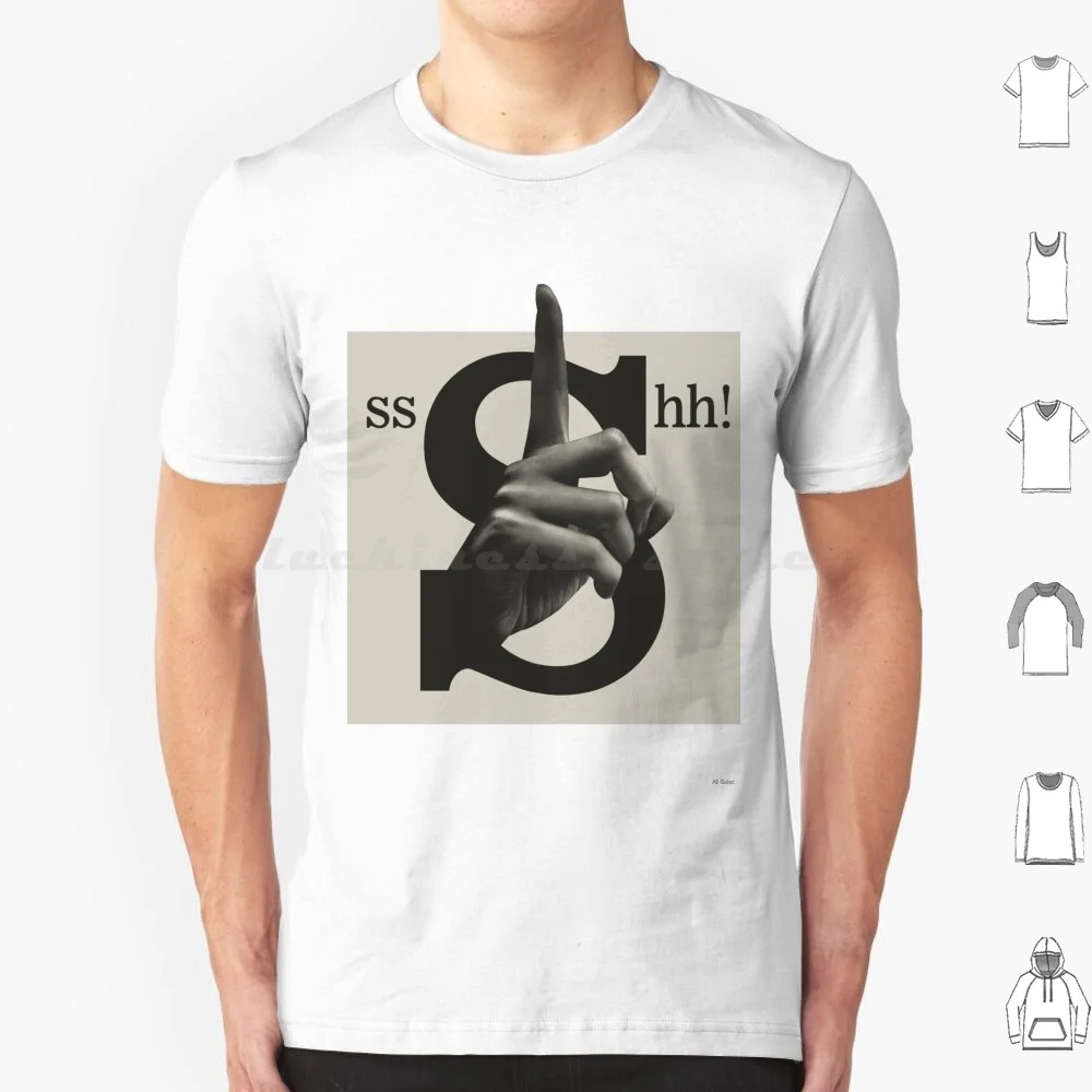 Sshh T Shirt Cotton…