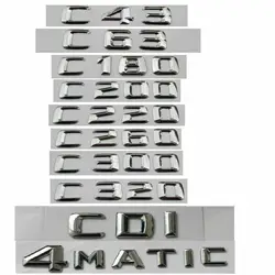 4matic CDI Chrome Plated Letter Logo Suitable for Mercedes Benz A B C GLK CLA-Class C63 C43 C55 C180 C200 c220 C300 c320 C350