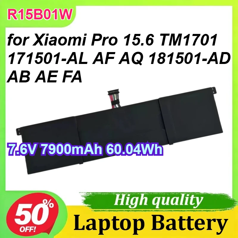 

R15B01W 7.6V 7900mAh 60.04Wh for Xiaomi Pro 15.6 TM1701 171501-AL AF AQ 181501-AD AB AE FA Notebook Laptop Battery