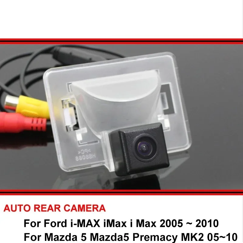 For Ford i-MAX For Mazda 5 Mazda5 Premacy MK2  Night Vision Car Reverse Backup Rearview Parking Rear View Camera HD CCD