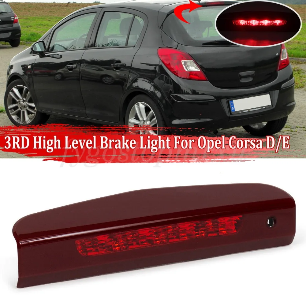 

Светодиодный 3-й третий стоп-сигнал для Opel Corsa D/E 2007-2019, задний дополнительный стоп-сигнал с высоким креплением 13188045 1222130 510511640