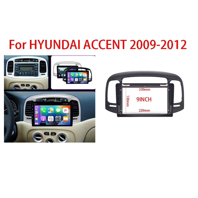 For HYUNDAI ACCENT 2009-2012 9INCH Car Radio Android Stereo Audio Screen Multimedia Video Player Navigation Frame