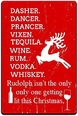 Décoration murale de bar en métal - Panneau en métal 12 x 8 po. Dasher, Dancer, Prancer, Vixen, Tequila, Vin, Rhum, Vodka, Whisky, Rudolph, n'est pas un signe T.