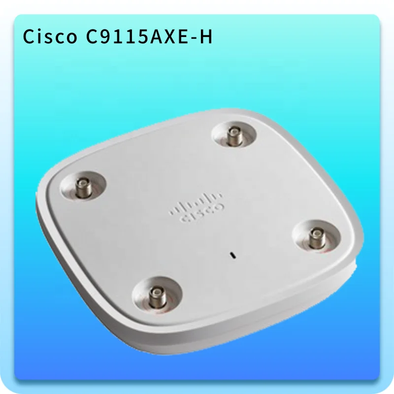 C9115AXE-H Cisco Catalyst 9100 Series WiFi 6 Wireless Access Point 2.5Gbps Speed Advanced Security Cisco AP C9115AXE-H