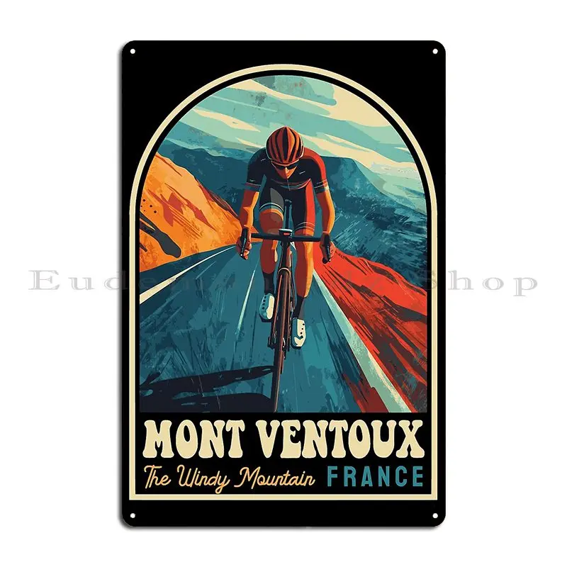 Mont Ventoux Cycling Fan Road Cyclist Metal Sign Wall Cave Wall Pub Garage Classic Customize Tin Sign Poster