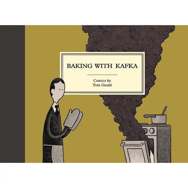 

Baking With Kafka Tom Gauld Canongate Books 9781786891501 Book