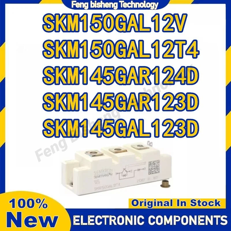 

SKM150GAL12V SKM150GAL12T4 SKM145GAR124D SKM145GAR123D SKM145GAL123D