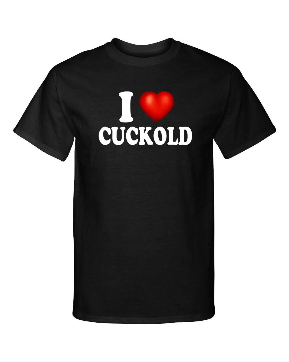 I Love Cuckold Heart Cuckholding Swinger Adult Humor T Shirt