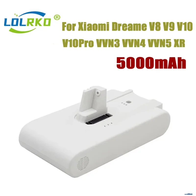 25.2V 5000mAh For Xiaomi Mijia Vacuum Cleaner V8 V9 V9P V10 VVN3 VVN4 Dreame Vacuum Cleaner Lithium Battery