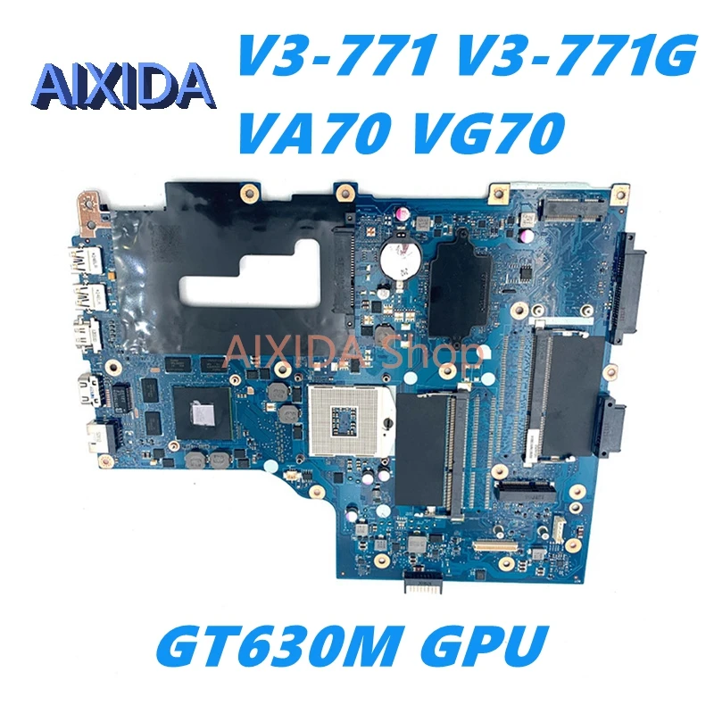 

AIXIDA NBRYN11001 for Acer asipre V3-771 V3-771G VA70 VG70 Mainboard GT630M GPU rev 2.1 HM77 DDR3 Laptop Motherboard full tested