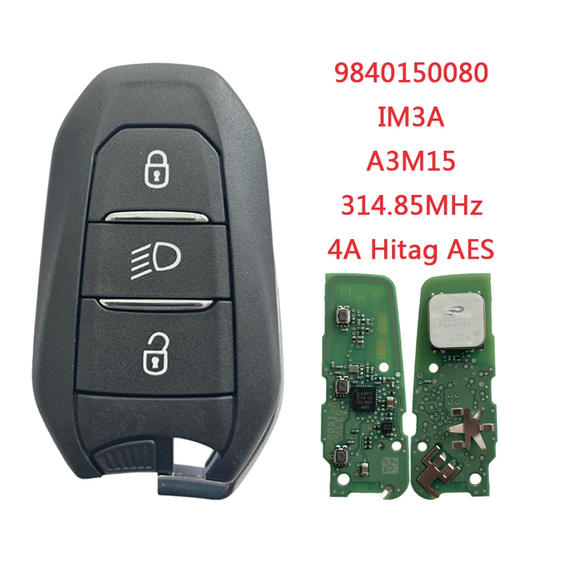 TXK009035-3 For Peugeot Smart Remote Key 3 Button 314.85MHz 4A Hitag AES Chip 9840150080 IM3A A3M15