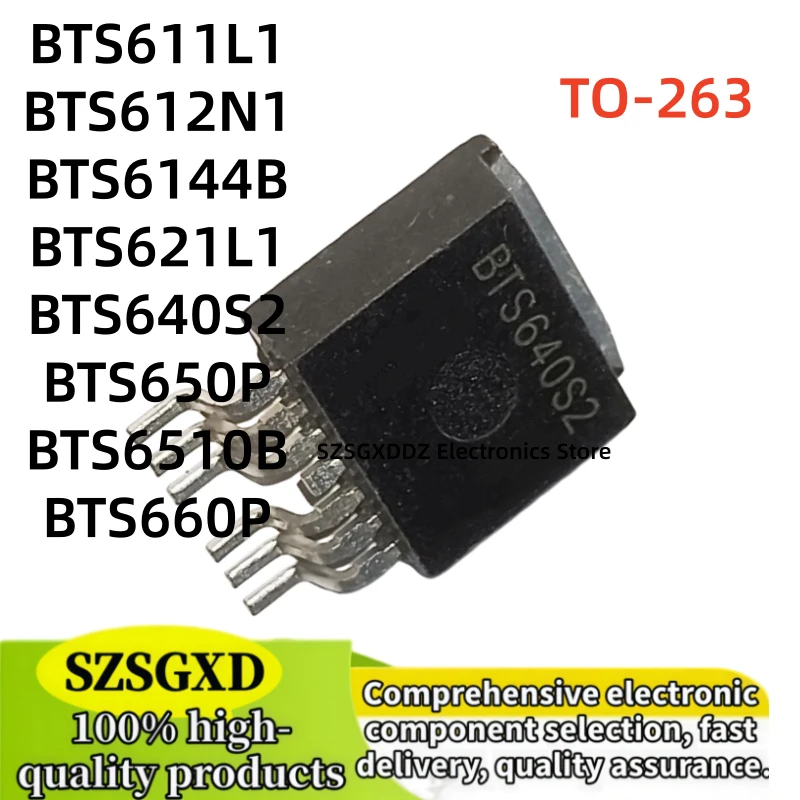 10-20-30Uds 100% new BTS611L1 BTS612N1 BTS6144B BTS621L1 TO263 BTS640S2 BTS650P BTS6510B BTS660P TO-263