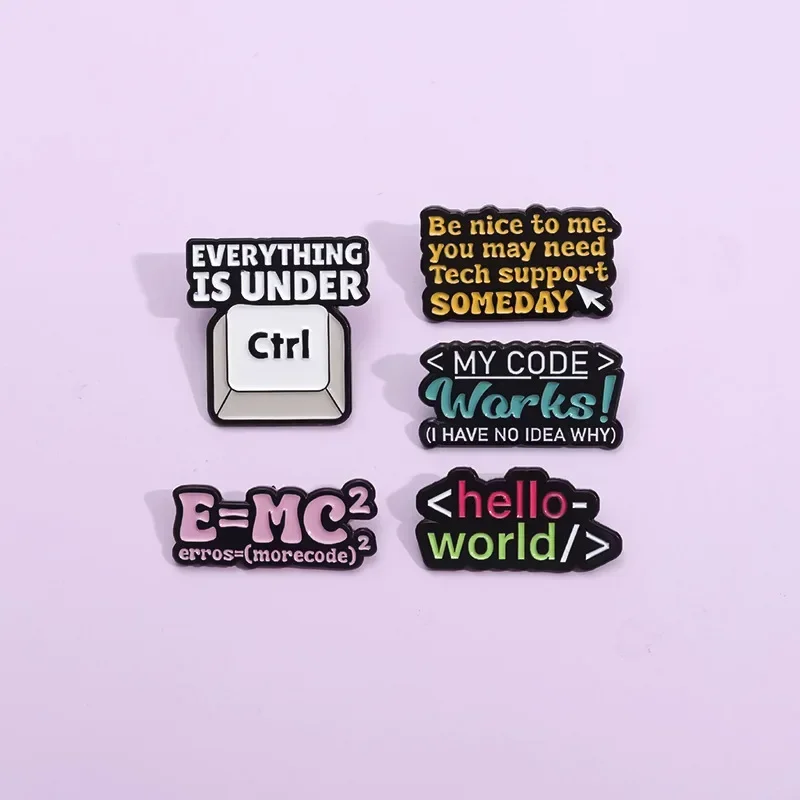 Computer Program Code Enamel Pins Funny Phrase Everything Is Under Brooches Hello World Lapel Badge Jewelry Pin Gift Wholesale