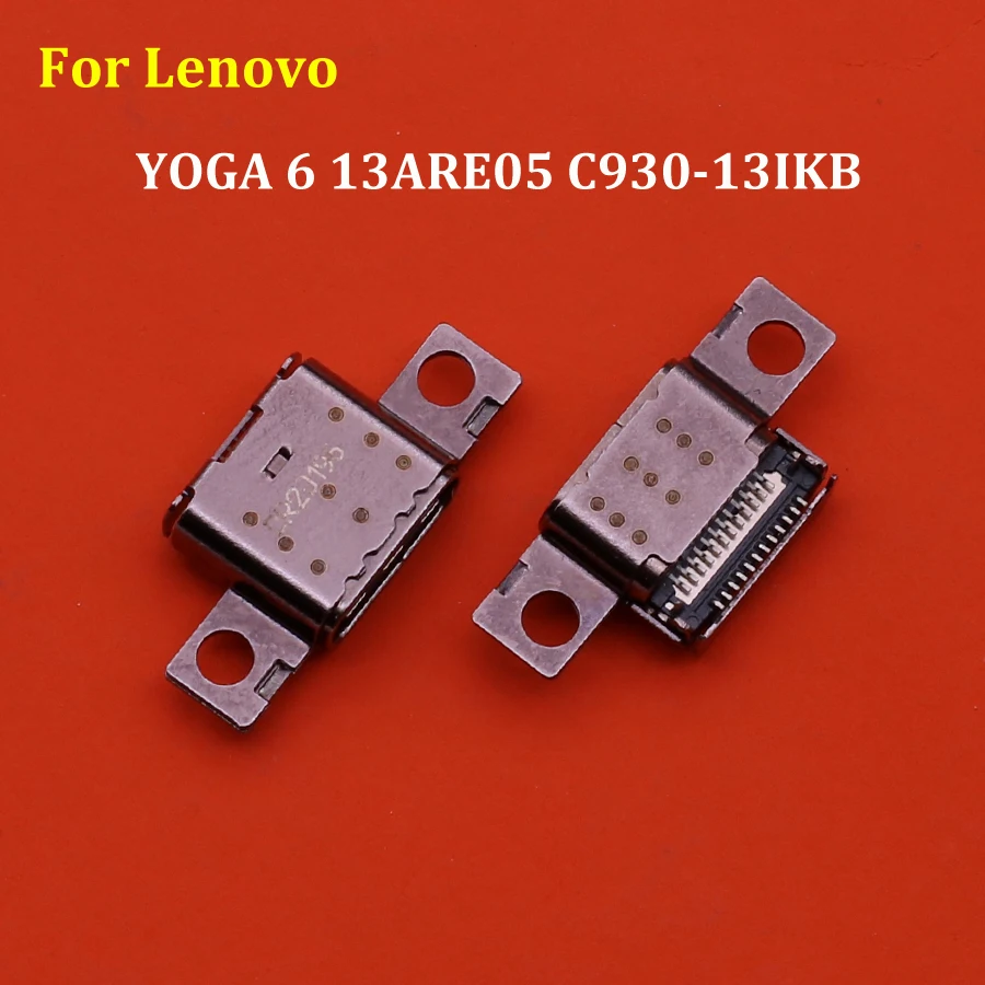 1-10pcs For Lenovo YOGA 6 13ARE05 C930-13IKB DC Jack USB Type C Charging Port Connector