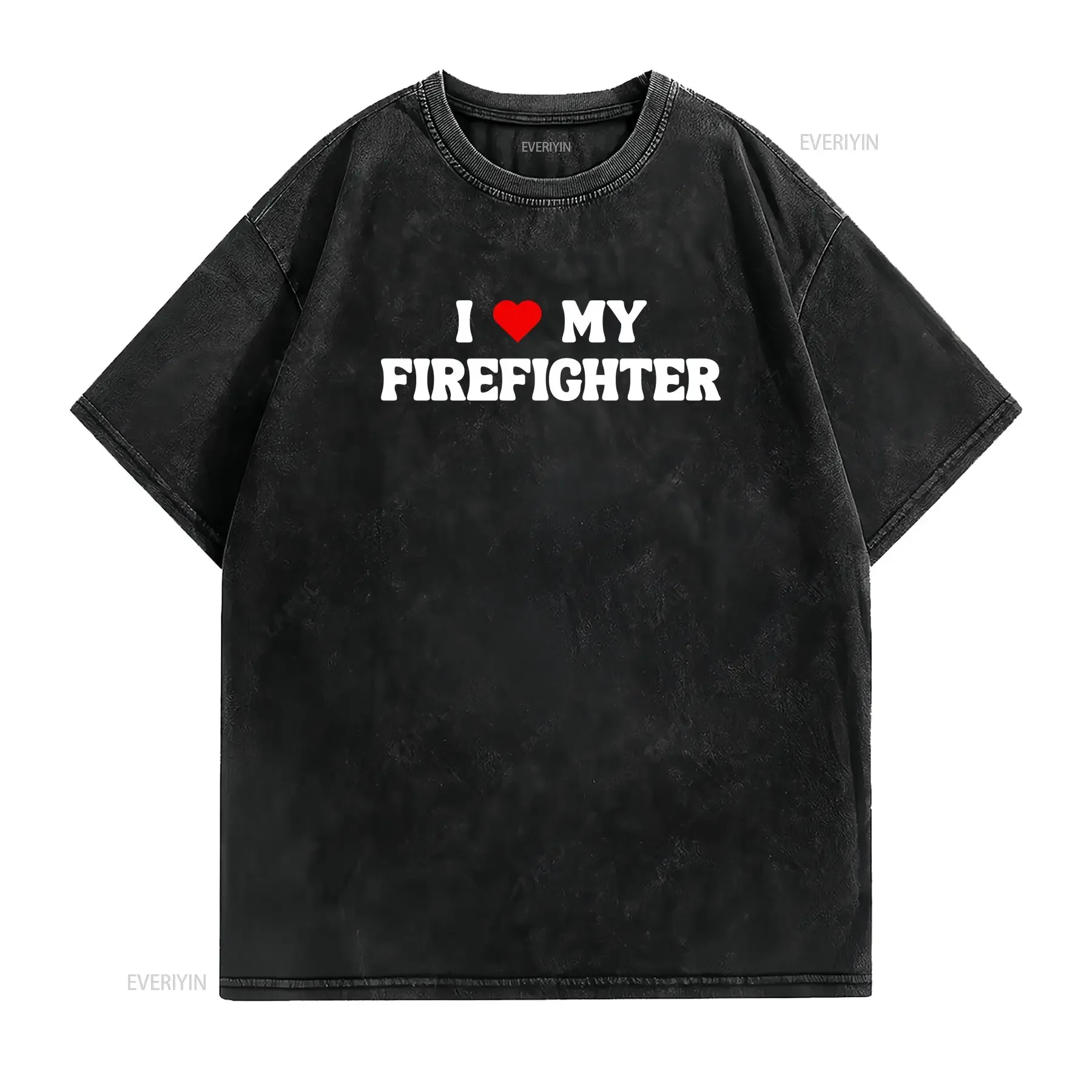 I Love My Firefighter T Shirt Wife Apparel Firemen Fire Spouse Fireman Lover SweaT Family  vintage Washed Versatile graphic