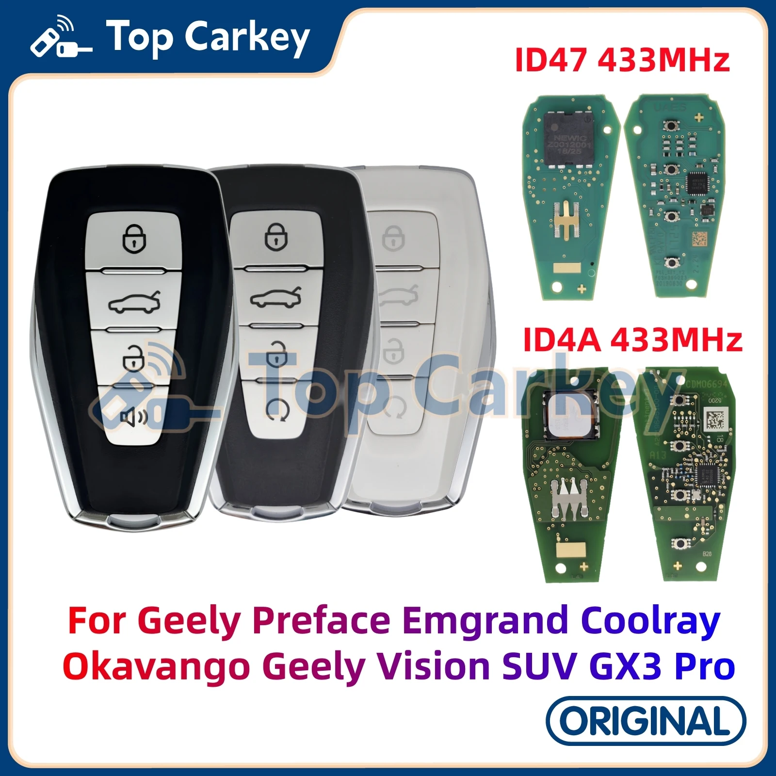 

TopCarkey Original Smart Key ID4A ID47 Chip 433MHz for Geely Emgrand Preface Binray Coolray Okavango Vision GX3 GX6