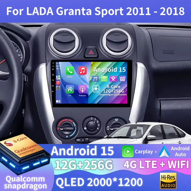 Android 15 Wireless Carplay Auto Car Radio For LADA Granta Sport 2011 - 2018 GPS Navigation Multimedia Video Player BT 4G Stereo