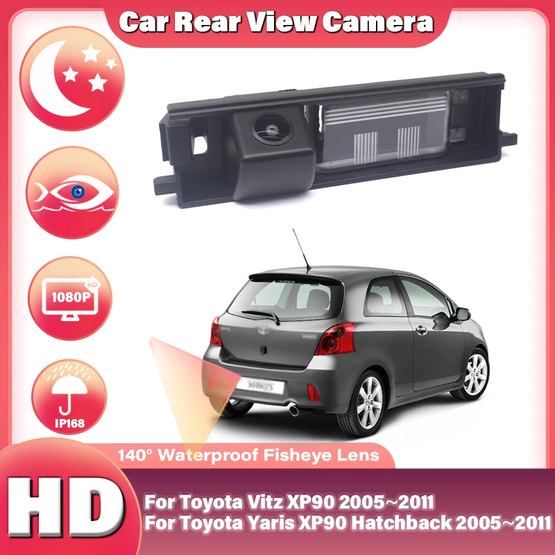 

For Toyota Yaris XP90 Hatchback 2005~2011 For Toyota Vitz XP90 2005~2011 Full HD Night Vision Rear View Camera high quality RCA