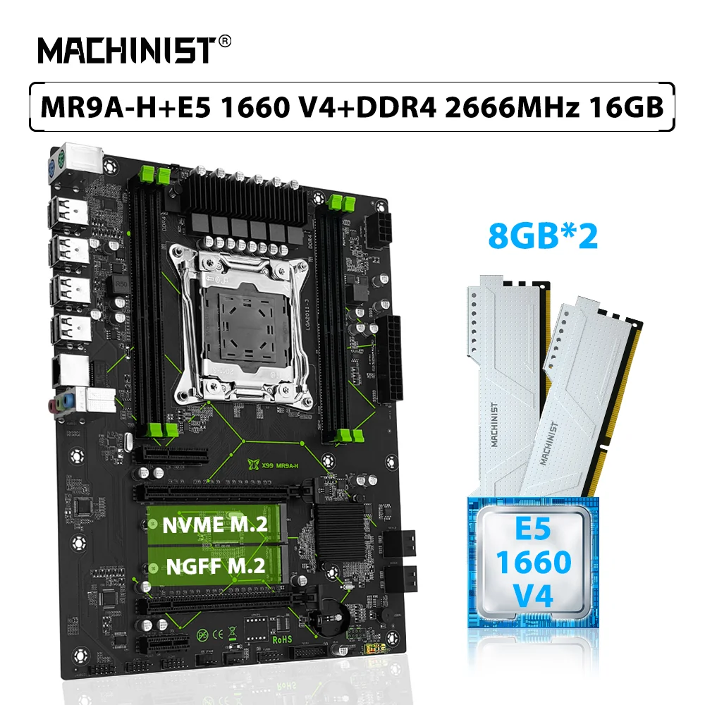 

MACHINIST X99 MR9A-H Motherboard Set LGA 2011-3 Kit Xeon E5 1660 V4 CPU Processor 16G=2*8G DDR4 2666MHz Memory RAM NGFF M.2 NVME