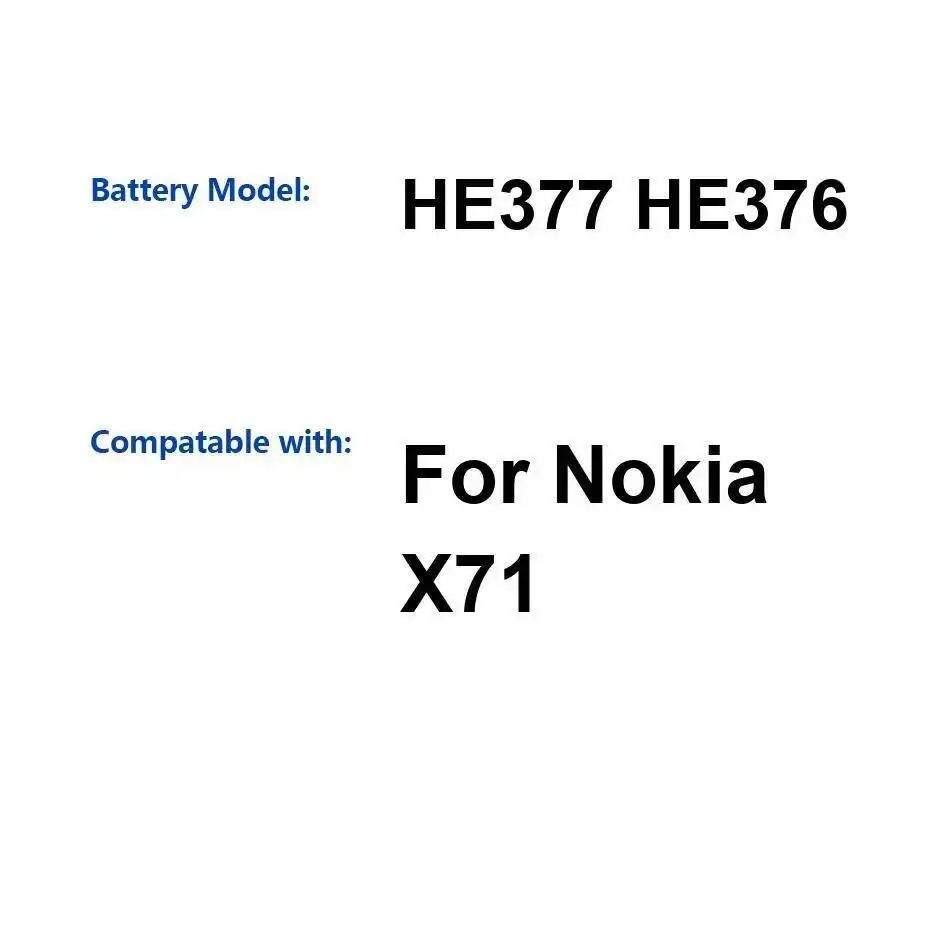 

Долговечная работа для Nokia X71 3500 мАч Прочный аккумулятор для мобильного телефона HE377 HE376