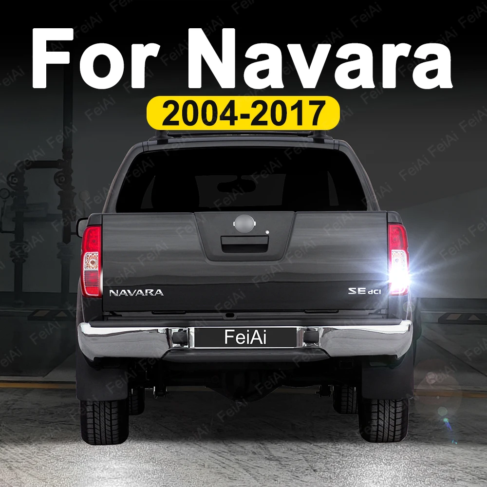Para Nissan Navara NP300 D40 luces LED de marcha atrás de respaldo 2004-2017 2011 2012 2013 2014 2015 2016 accesorios Navara luz de marcha atrás
