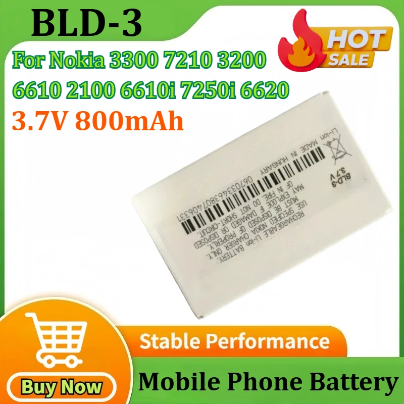 

New BLD-3 3.7V 800mAh for Nokia 3300 7210 3200 6610 2100 6610i 7250i 6620 Mobile Phone Battery