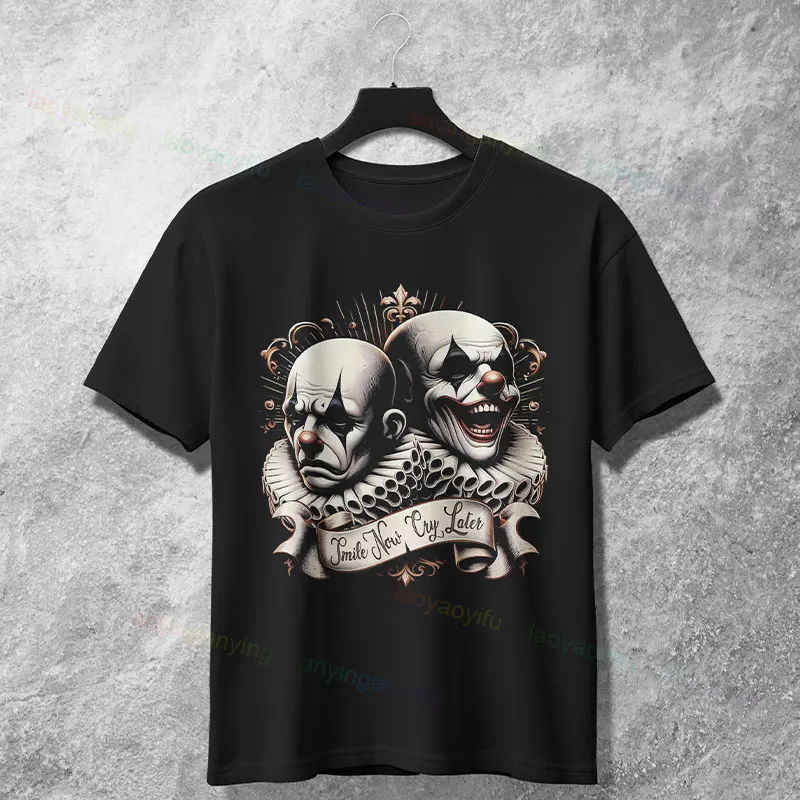 Funny "Smile Now Cry Later" Graphic T-Shirt for Man & Women 100% Cotton Short Sleeve Fashion Casual Tshirt Outdoor Clothing