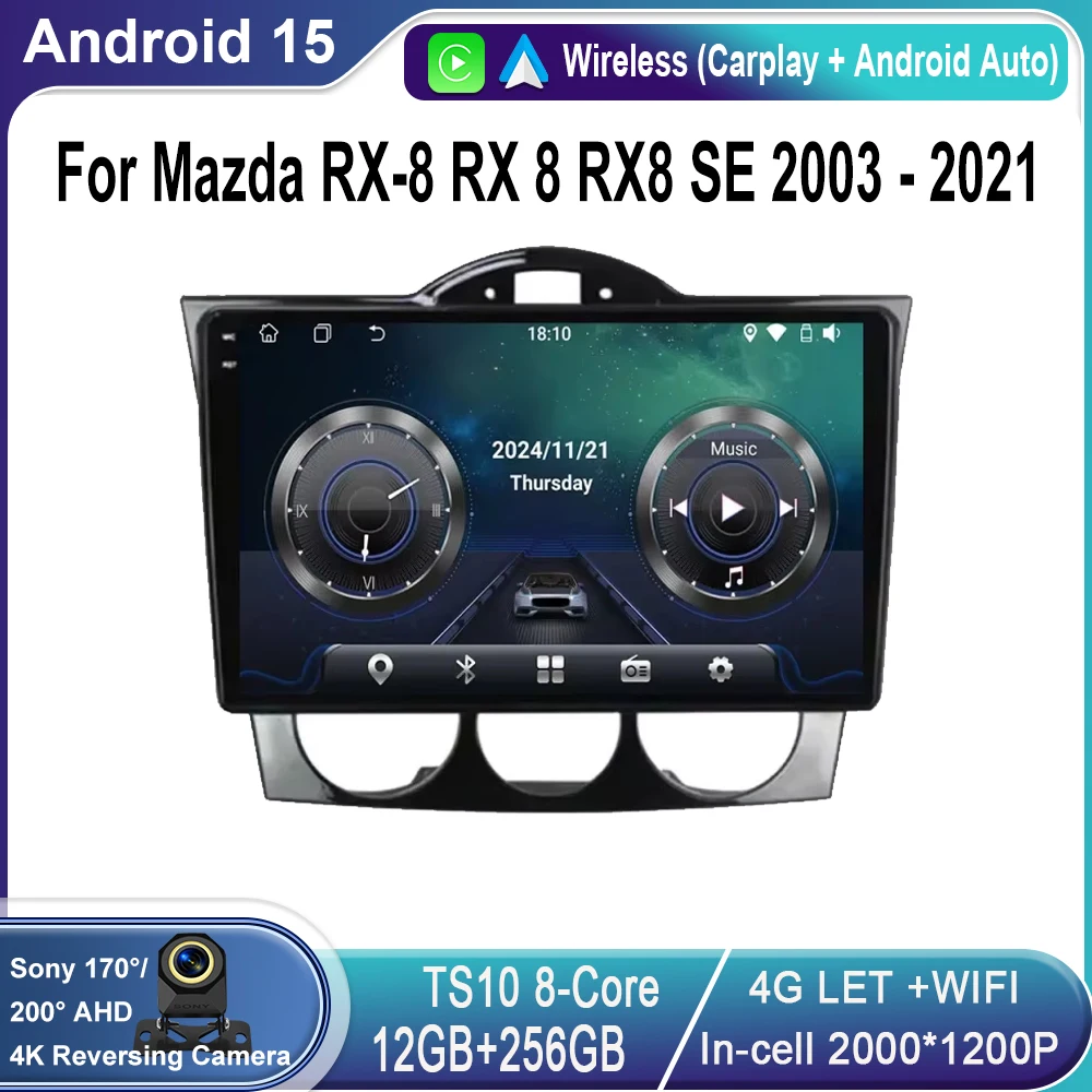 Android 15 For Mazda RX-8 RX 8 RX8 SE 2003 - 2021 Car Video Multiemdia Player Radio Carplay GPS QLED Monitors IPS Screen BT WIFI