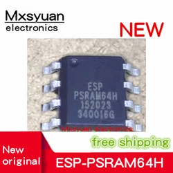 10PCS/LOT ESP-PSRAM64H ESPPSRAM64H PSRAM64H SOP8 New original In stock