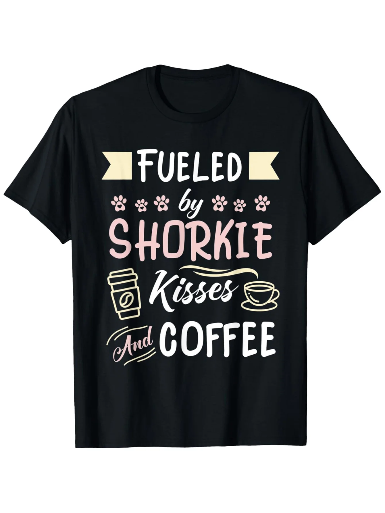 

Футболка Shorkie Mom Fueled by Shorkie Kisses & Coffee — черная повседневная уличная футболка с короткими рукавами для любителей собак, собственный домашний живот