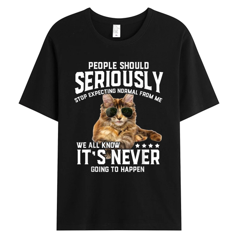 

Cat People Should Seriously Graphic T-shirt Gift Idea Humor Novelty Tops Tees Men's Cotton Fabric Printed T-shirts Big Discount