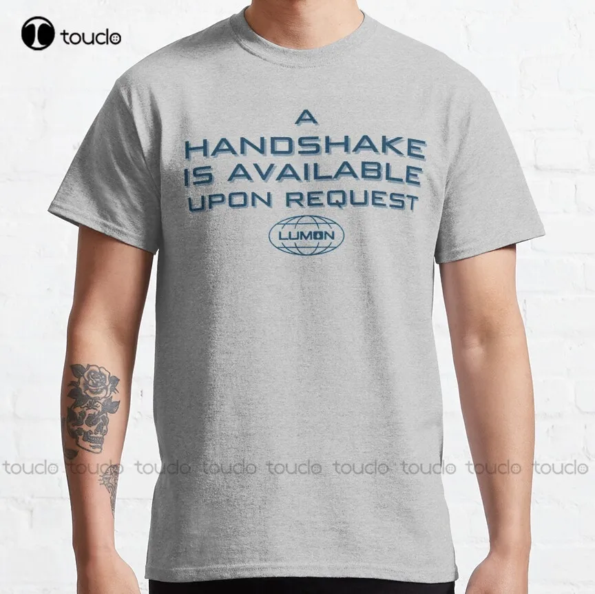 Severance Lumon A Handshake Is Available Upon Request Classic T-Shirt Workout Shirts Funny Art Harajuku Streetwear Cartoon Retro