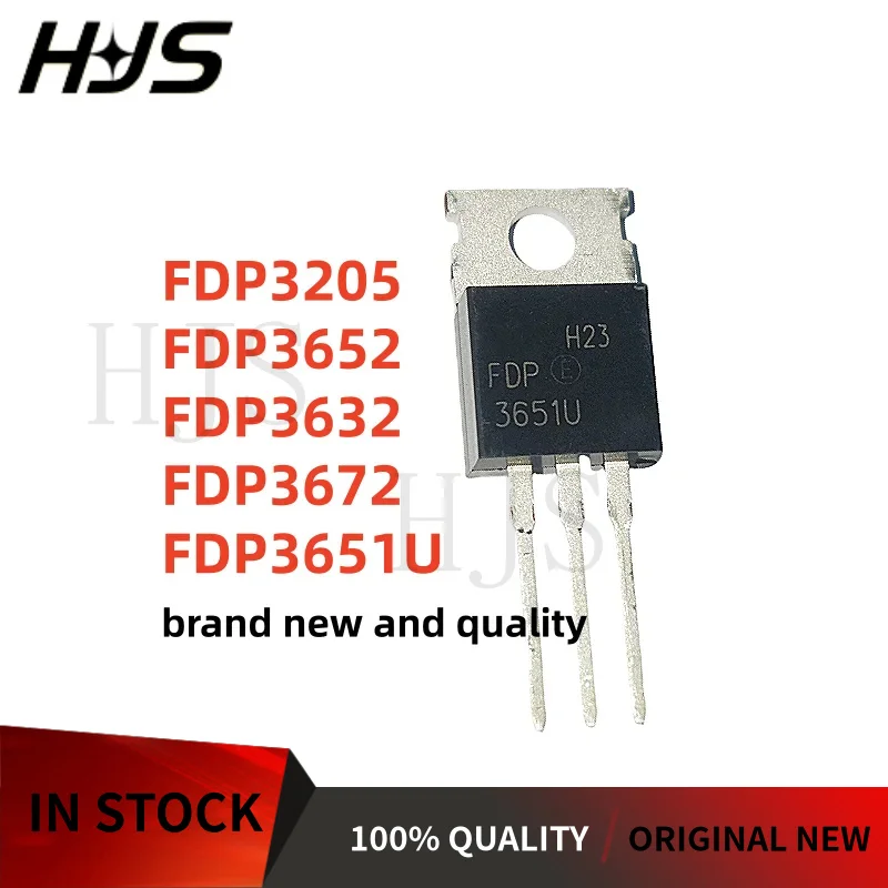 10PCS/ 100% new FDP3205 FDP3632 FDP3651U FDP3652 FDP3672 TO-220 MOSFET field-effect transistor TO220