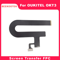 New Original OUKITEL OKT3 LCD Screen Transfer FPC Main Ribbon Flex Cable FPC Accessories For OUKITEL OKT3 Tablet