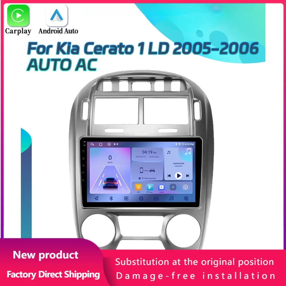 

NEW Kia Cerato 1 LD 2005-2006 AUTO AC Car Radio Multimedia Video Player Navigation Android 14 Wireless BT Carplay Touch Screen