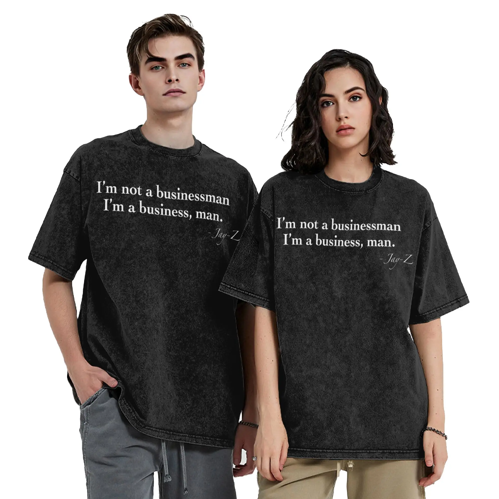 I'm not a businessman I'm a business man JAY-Z Washed T Shirts Streetwear Hip Hop T-Shirts Tees for Men Women Cotton High Street