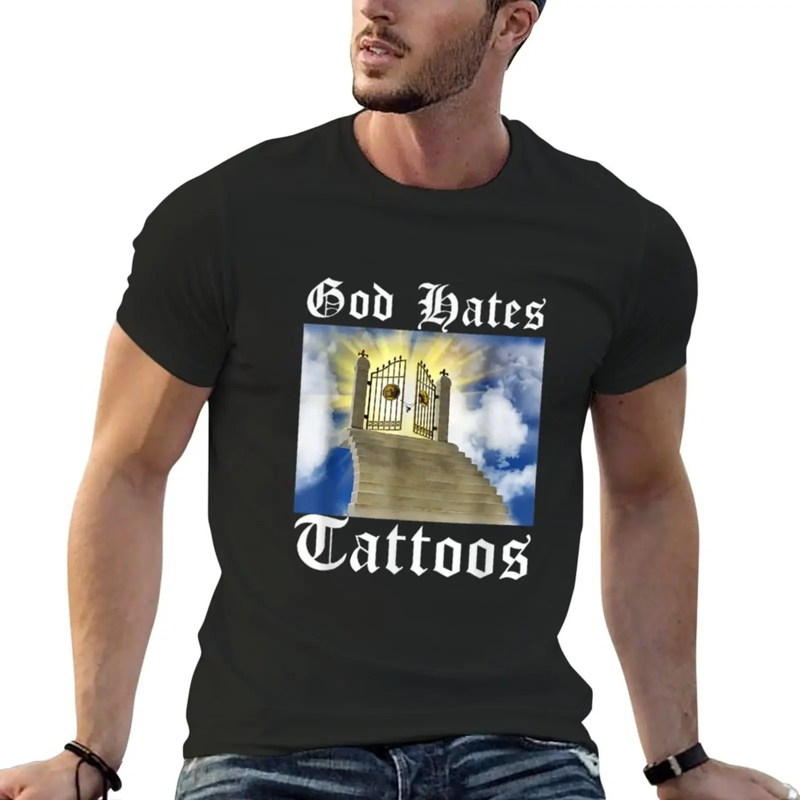 God Hates Tattoos Funny Christian God Believer T-Shirt Aesthetic clothing boys whites tee shirts for men