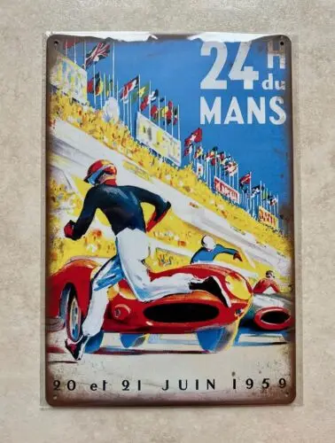 LE MANS 24HR SPORTS CAR RACE FRANCE METAL SIGN MAN CAVE BIKE GARAGE  20 x 30cm