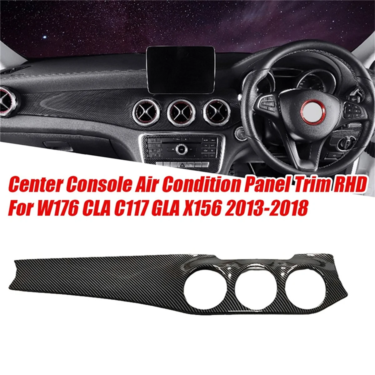 RHD Car Center Dashboard Air Condition Outlet Panel Trim Strip Cover for W176 CLA C117 GLA X156 2013-2018