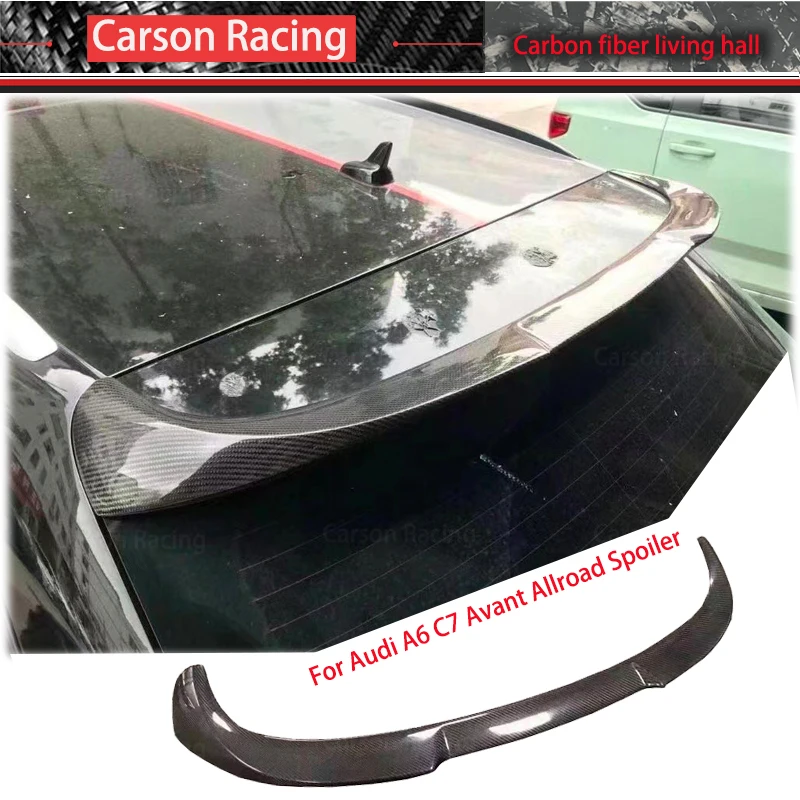 For Hatchback Audi A6 M4 Style Spoiler C7 Avant Allroad Spoiler Carbon Fiber Material Car Rear Wing Rear Spoiler