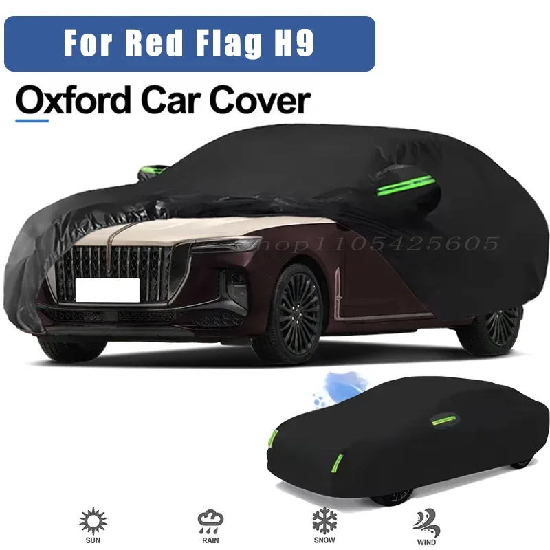 For Red Flag H9 Oxford Cloth Full Car Cover Outdoor Waterproof Dustproof Anti UV Sun Snow Protection Exterior Accessories