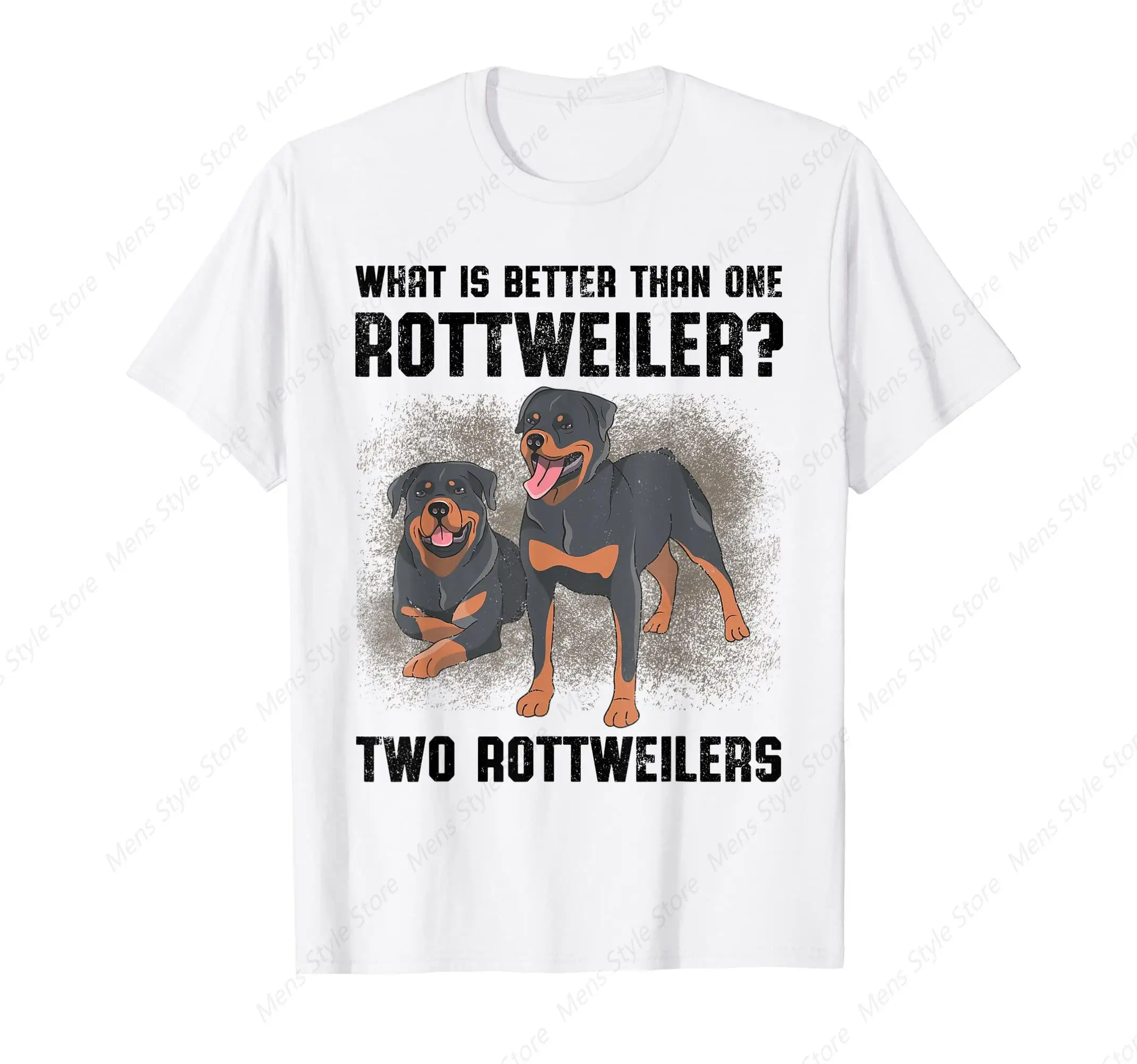 

What Is Better Than One Rottweiler Two Rottweiler Owner T-Shirt