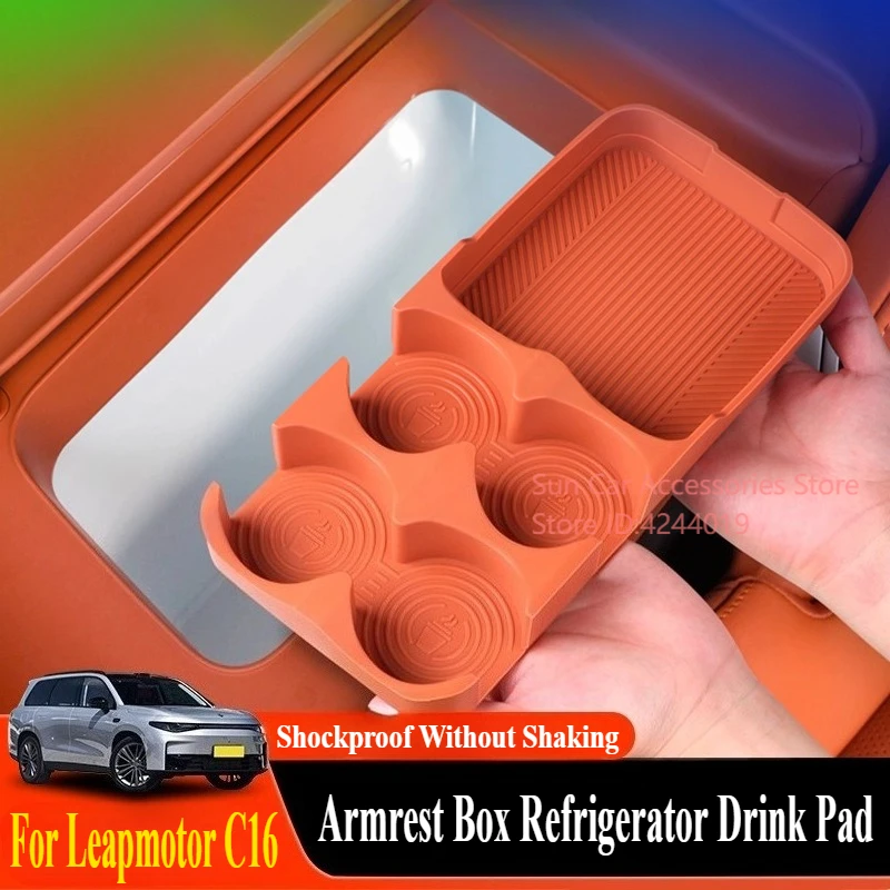 

Для Leapmotor C16 26, подлокотник с центральным управлением, силиконовый ящик для хранения холодильника, коврик для чашки с водой, модифицированный аксессуар для салона автомобиля