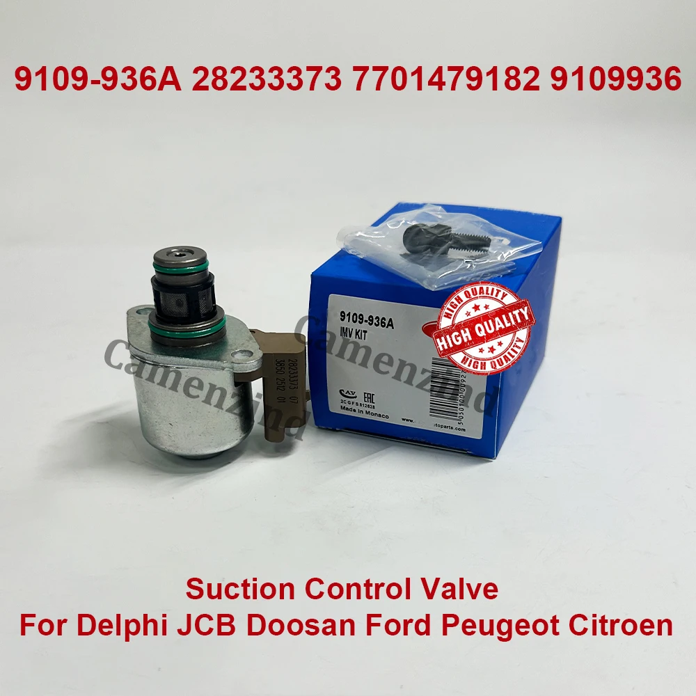 

Suction Control Valve 9109-936A 7701479182 28233373 9109936 9307Z519B For Delphi JCB Doosan Peugeot Citroen RENAULT Ford Focus