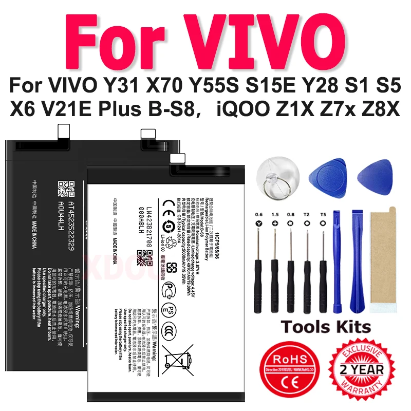 

B-K2 B-N6 B-Q6 B-77 B-89 B-R7 B-S8 BA09 B-G6 Battery For VIVO Y31 X70 Y55S S15E Y28 S1 S5 X6 V21E Plus B-S8，iQOO Z1X Z7x Z8X